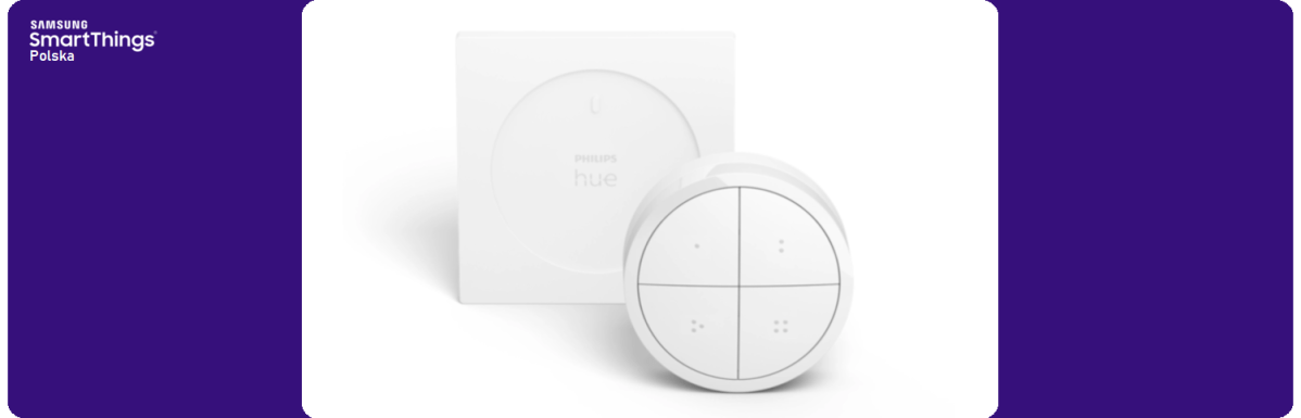 Philips Hue Tap dial switch – wszechstronny przełącznik dla oświetlenia&nbsp;Hue