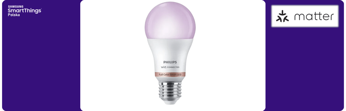 Philips Smart LED 1521lm – kolorowa żarówka w standardzie&nbsp;Matter