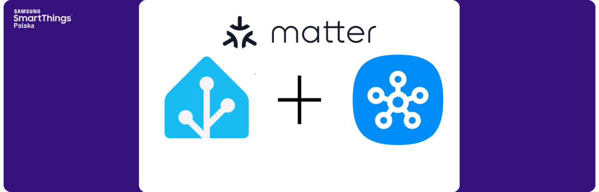 Integracja urządzeń z Home Assistant do SmartThings przez&nbsp;Matter